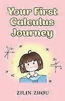 Your first calculus journey
