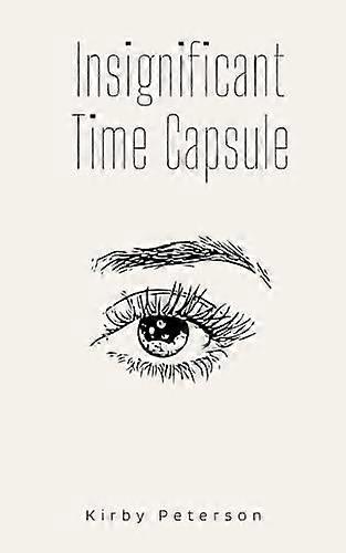Insignificant time capsule
