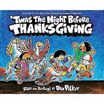 't was de avond voor Thanksgiving