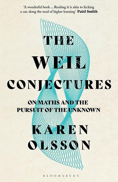 Weil Conjectures - Karen Olsson