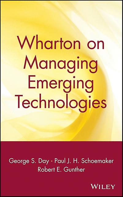Wharton On Managing Emerging Technologies Paperback Book