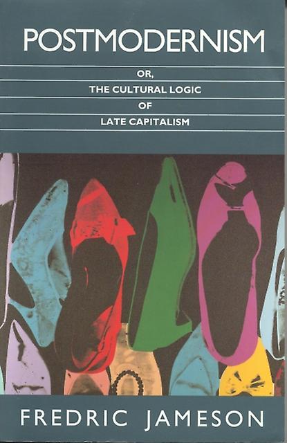 Postmodernism by Fredric Jameson Paperback Book