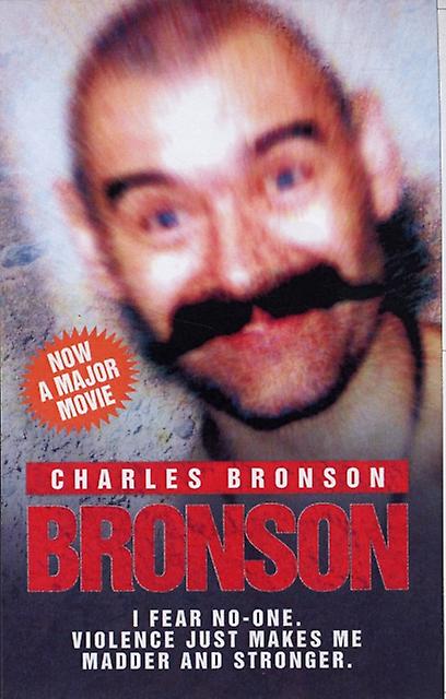 Bronson by Charles Bronson Paperback Book