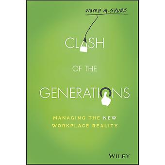 Clash Of The Generations - Valerie M. Grubb