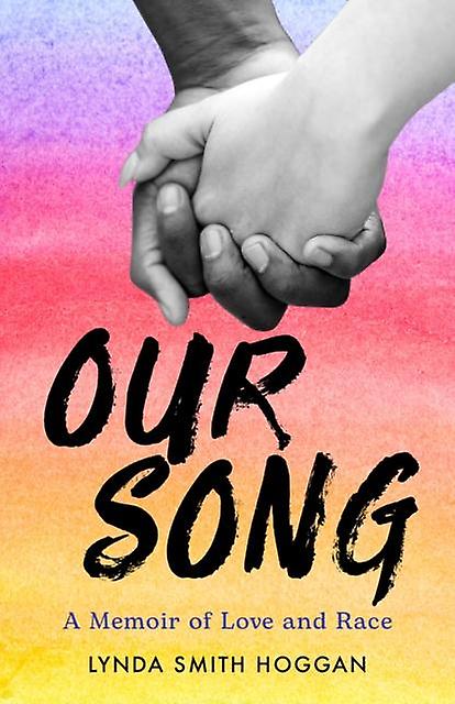 Our Song by Lynda Smith Hoggan Paperback