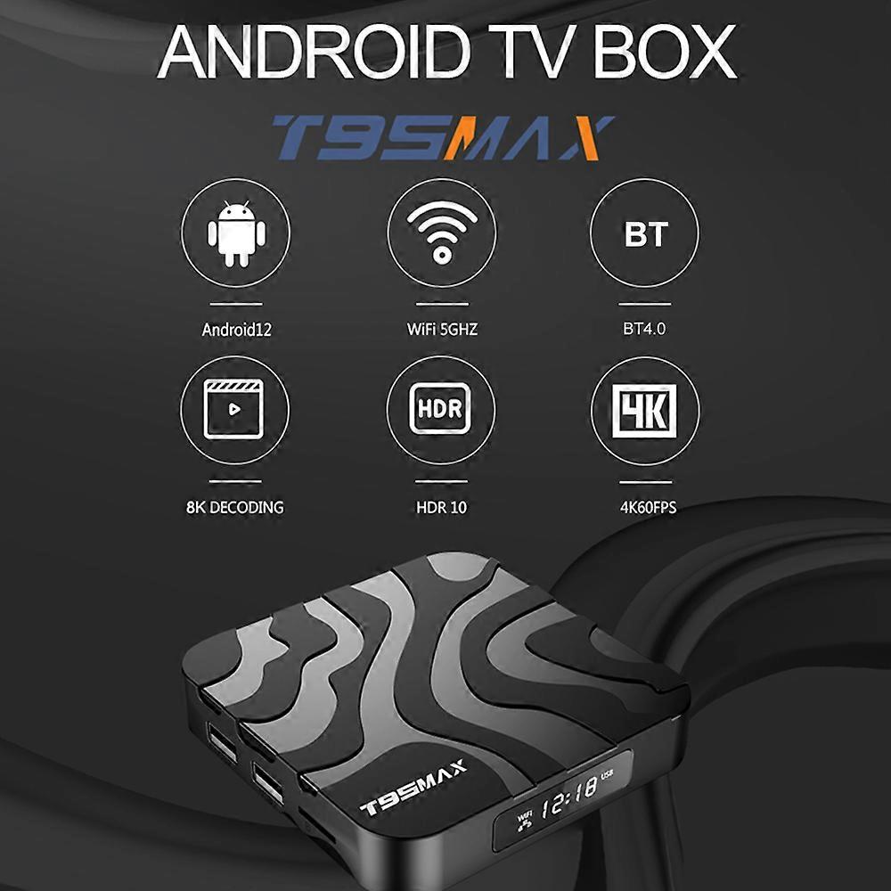 Android 12.0 TV Box T95MAX-H618 Quadcore-A53, Smart TV Box, Dual Wi-Fi 2.4GHz/5GHz, 8K Streaming Media Player, Support BT4.0, USB 2.0