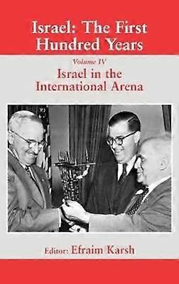 Israel: The First Hundred Years