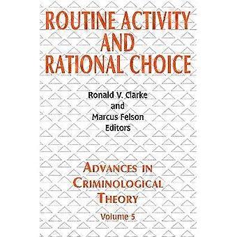 Routinematige activiteit en rationele keuze