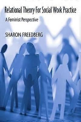 Relational Theory for Social Work Practice