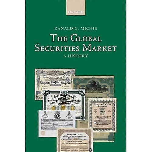 The Global Securities Market: A History