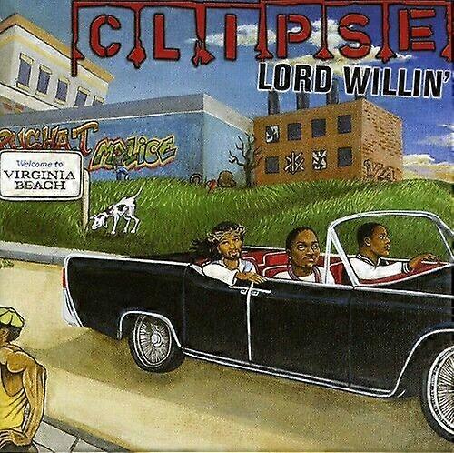 Clipse Lord Willin CD