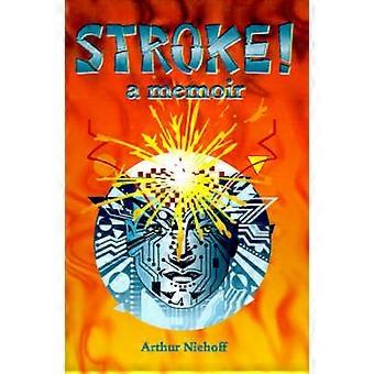 Stroke!