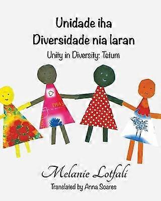 Unidade iha Diversidade nia laran Unity in Diversity  Tetum
