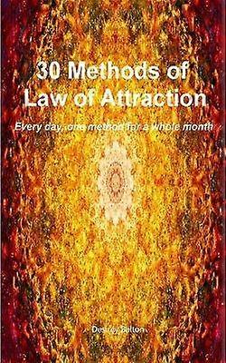 30 metod Prawa Przyciągania