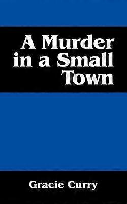 A Murder in a Small Town