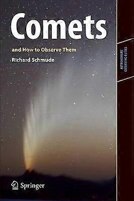 Comets and How to Observe Them
