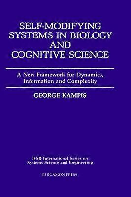 Self-Modifying Systems in Biology and Cognitive Science