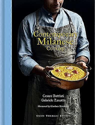 Contemporary Milanese Cooking