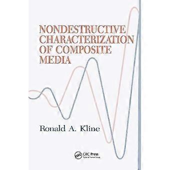 Nondestructive Characterization Of Composite Media - Robert A. Kline - Paperback - en Book