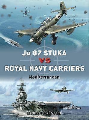 Ju 87 Stuka vs Royal Navy Carriers