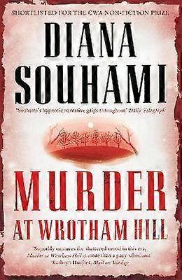Murder at Wrotham Hill