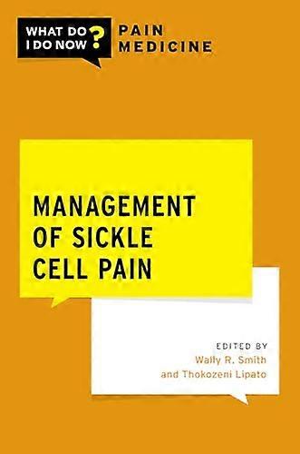 Management of Sickle Cell Pain