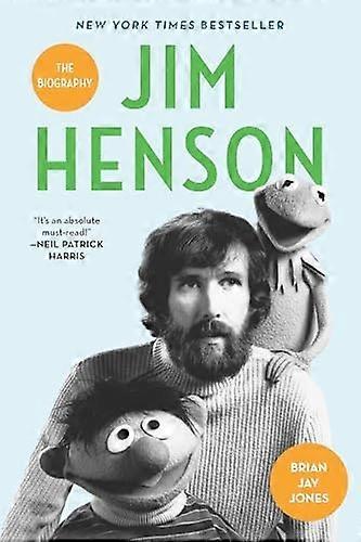Jim Henson : La biographie
