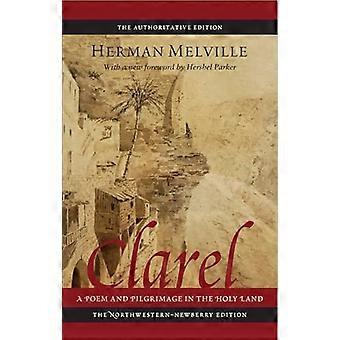 Clarel: Ein Gedicht und Pilgerreise im Heiligen Land