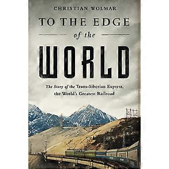 Al bordo del mondo: la storia di Trans-Siberian Express, ferrovia più grande del mondo
