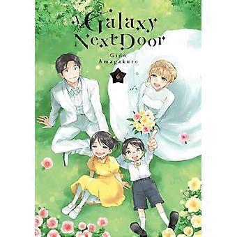 A Galaxy Next Door 6 (A Galaxy Next Door)