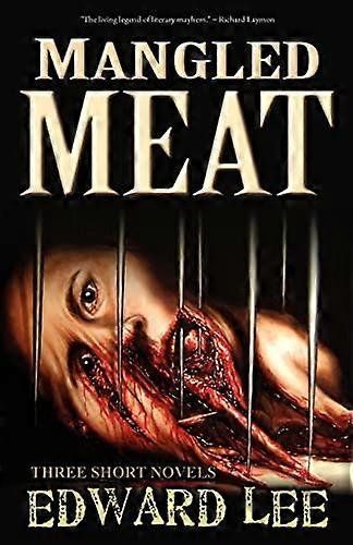 Mangled Meat