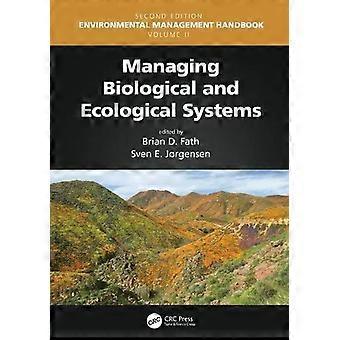 Managing Biological And Ecological Systems - Taylor & Francis Ltd