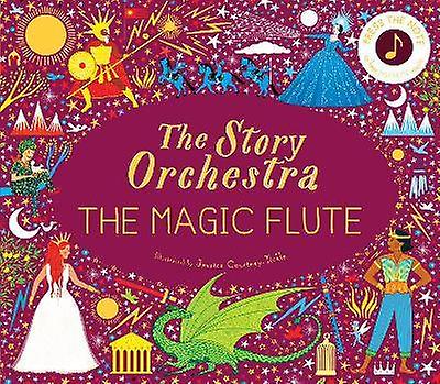The Story Orchestra: The Magic Flute
