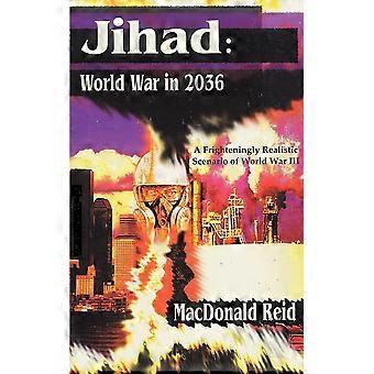 Jihad world war in 2036
