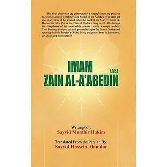 Imam Zain Al-a'abedin As - Sayyid Hussein Alamdar - Capa dura - livro