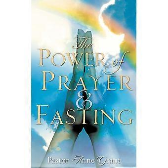 The Power Of Prayer & Fasting - Anne Grant - Paperback - en Book