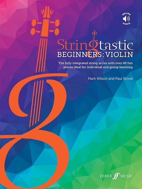 Stringtastic Beginners Violin by Paul Wood Sheet music Book