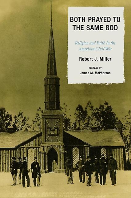 Both Prayed To The Same God by Robert J. Miller Paperback Book
