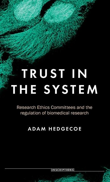 Trust In The System by Adam Hedgecoe Paperback Book