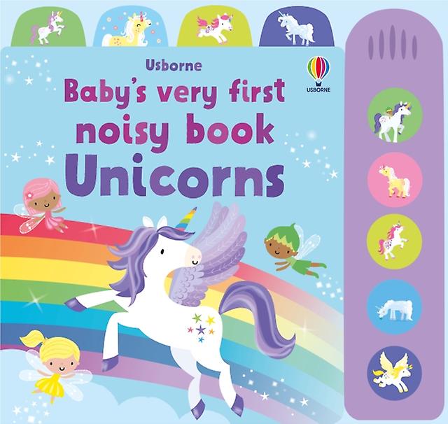 Babys Very First Noisy Book Unicorns by Fiona Watt Paperback Book
