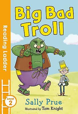 Big Bad Troll - Sally Prue