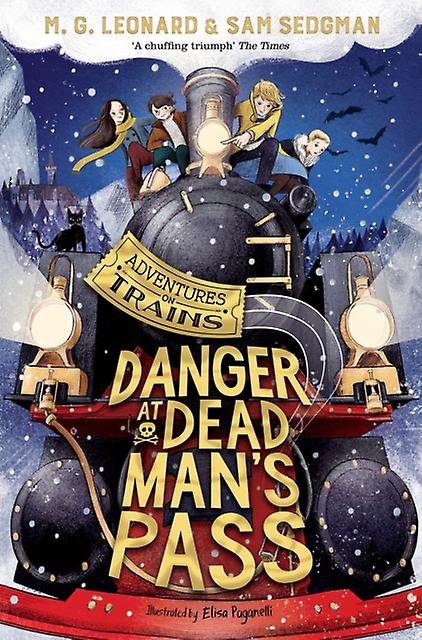 Danger At Dead Mans Pass - Sam Sedgman
