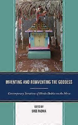 Inventing and Reinventing the Goddess