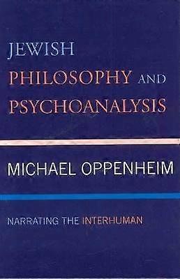 Jewish Philosophy and Psychoanalysis