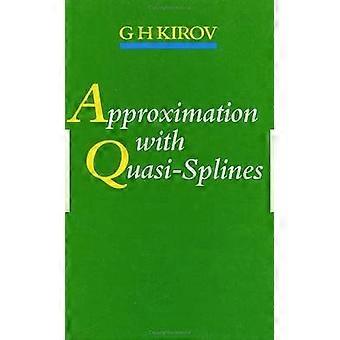 Approximation med Kvasi-Splines