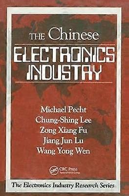 The Chinese Electronics Industry