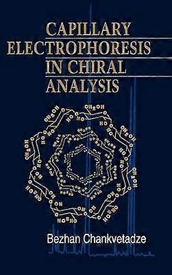 Capillary Electrophoresis in Chiral Analysis