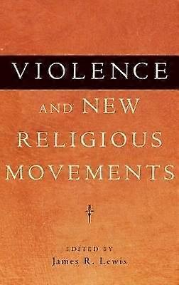 Violence and New Religious Movements