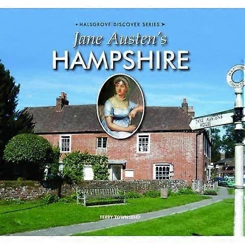 Jane Austen's Hampshire