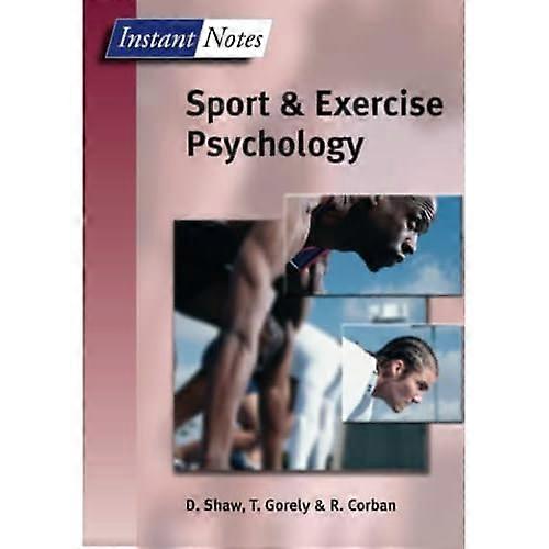 Instant Notes Sport and Exercise Psychology